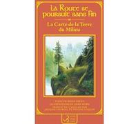 La carte de la terre du milieu Brian Sibley (Auteur), Jacques Georgel (Traduction), Pauline Loquin (Traduction), John Howe (Illustration)