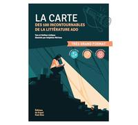 La carte des 100 incontournables de la littérature ado