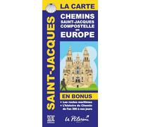 La carte des chemins de Saint-Jacques de Compostelle en Europe