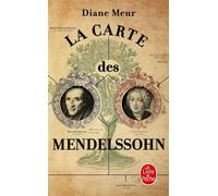 La Carte des Mendelssohn - Diane Meur - Lgf - Poche - Roman