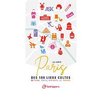 Fantrippers Cartes de Paris des 100 lieux cultes - Livres