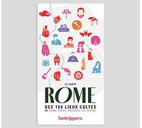 Fantrippers Carte de Rome des 100 lieux cultes - Livres