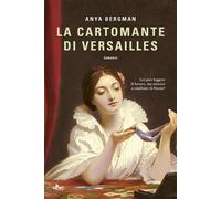 La cartomante di Versailles - Anya Bergman - Casa Editrice Nord - ebook (ePub) - Livre