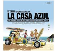 La Casa Azul – El Sonido Efervescente De La CASA Azul – Vinyle (Import)