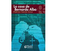 La Casa de Bernarda Alba