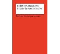 La casa de Bernarda Alba: Drama de mujeres en los pueblos de Espana