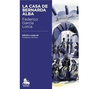 La casa de Bernarda Alba: Edición a cargo de Elisabetta Sarmati