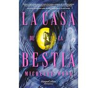 La Casa de la Bestia (edición especial limitada en tapa dura y con cantos tintados)