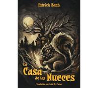La Casa de las Nueces