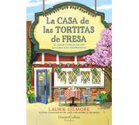 La Casa de las Tortitas de Fresa (The Strawberry Patch Pancake House - Spanish Edition)