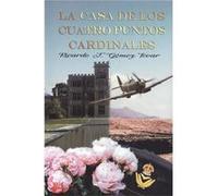 La Casa De Los Cuatro Puntos Cardinales - [Livre en VO] Gómez Tovar, Ricardo J (Auteur)