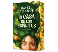 La Casa De Los Espíritus (Edición Especial Cantos Pintados) / The House Of The Spirits