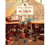 La casa de los ratones, volumen 5: Sam y Julia en el circo