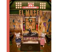 La casa de los ratones, volumen 6: Sam y Julia en el museo