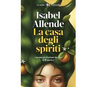 La casa degli spiriti. Nuova ediz.