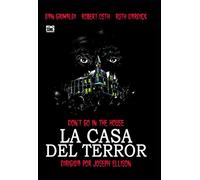 La CASA Del Terror