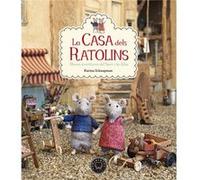 La Casa Dels Ratolins Schaapman, Karina (Auteur)