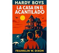La Casa En El Acantilado: Hardy Boys