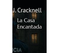 La Casa Encantada