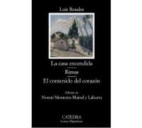 La Casa Encendida, Rimas, El Contenido Del Corazón - Luis Rosales ,, Noemí Montetes-Mairal y Laburta Luis Rosales , , Noemí Montetes - Mairal Y Laburta (Auteur)