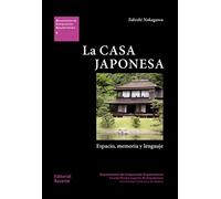 La casa japonesa: Espacio, memoria y lenguaje