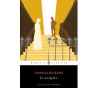 La Casa Lúgubre - Dickens, Charles Dickens, Charles (Auteur)