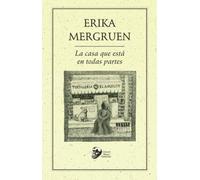 La casa que está en todas partes