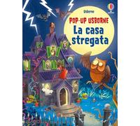 La casa stregata. Libro pop-up. Ediz. a colori