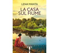 La casa sul fiume