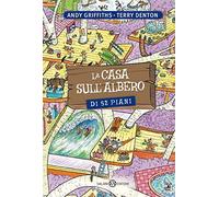 La casa sull'albero di 52 piani. Ediz. illustrata