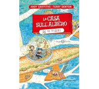 La casa sull'albero di 91 piani. Ediz. illustrata