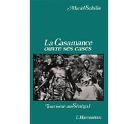 La Casamance ouvre ses cases