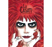 Vanna Vinci – La Casati, La Muse égoïste – Cartonné – Dargaud