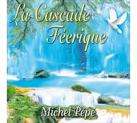 Cascade Féerique – CD