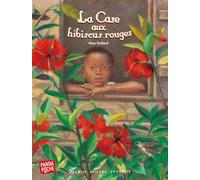 Alex Godard – La Case aux hibiscus rouges – Panda poche – Les Éditions Albin Michel