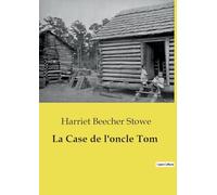 La Case de l'oncle Tom
