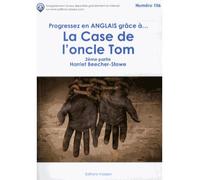 La case de l'oncle Tom - Harriet Beecher-Stowe - Vasseur - broché - Méthode de langue