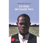 La case de l'oncle Tom - Texte Abrégé - Harriet Beecher-Stowe - Ldp Jeunesse - Poche - Scénario