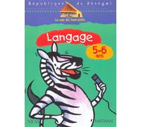La case des tout-petits Langage 5-6 ans Cahier d'activités Sénégal - Collectif - Nathan - broché - Scolaire / Universitaire