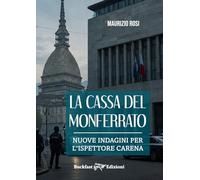 La Cassa del Monferrato. Nuove indagini per l'ispettore Carena