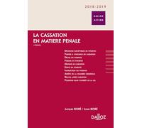 La cassation en matière pénale. 2018/2019. 4e éd.