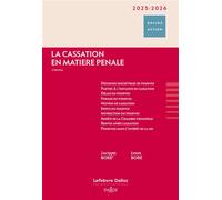 La cassation en matière pénale 2025/2026 - Jacques Boré - Dalloz - relié - Etude