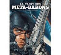 La caste des Meta-Barons T03 Alejandro Jodorowsky (Auteur), Juan Giménez (Dessinateur)