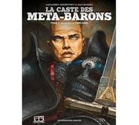 La caste des Meta-Barons T07 Alejandro Jodorowsky (Auteur), Juan Giménez (Dessinateur)
