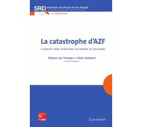 La catastrophe d'azf l'apport des sciences humaines et socia - De Terssac - Technique Et Documentation - broché - Livre
