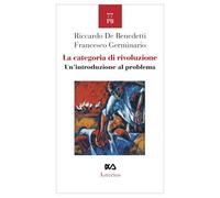 La categoria di rivoluzione. Un' introduzione al problema