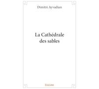 La Cathédrale des sables