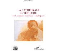 La Cathédrale Intérieure