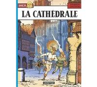 La Cathédrale Jacques Martin (Auteur), Jacques Martin (Scénario), Jean Pleyers (Dessinateur)