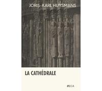 La Cathédrale, Joris-Karl Huysmans, Éditions du Curieux Astrakan (Annoté)
